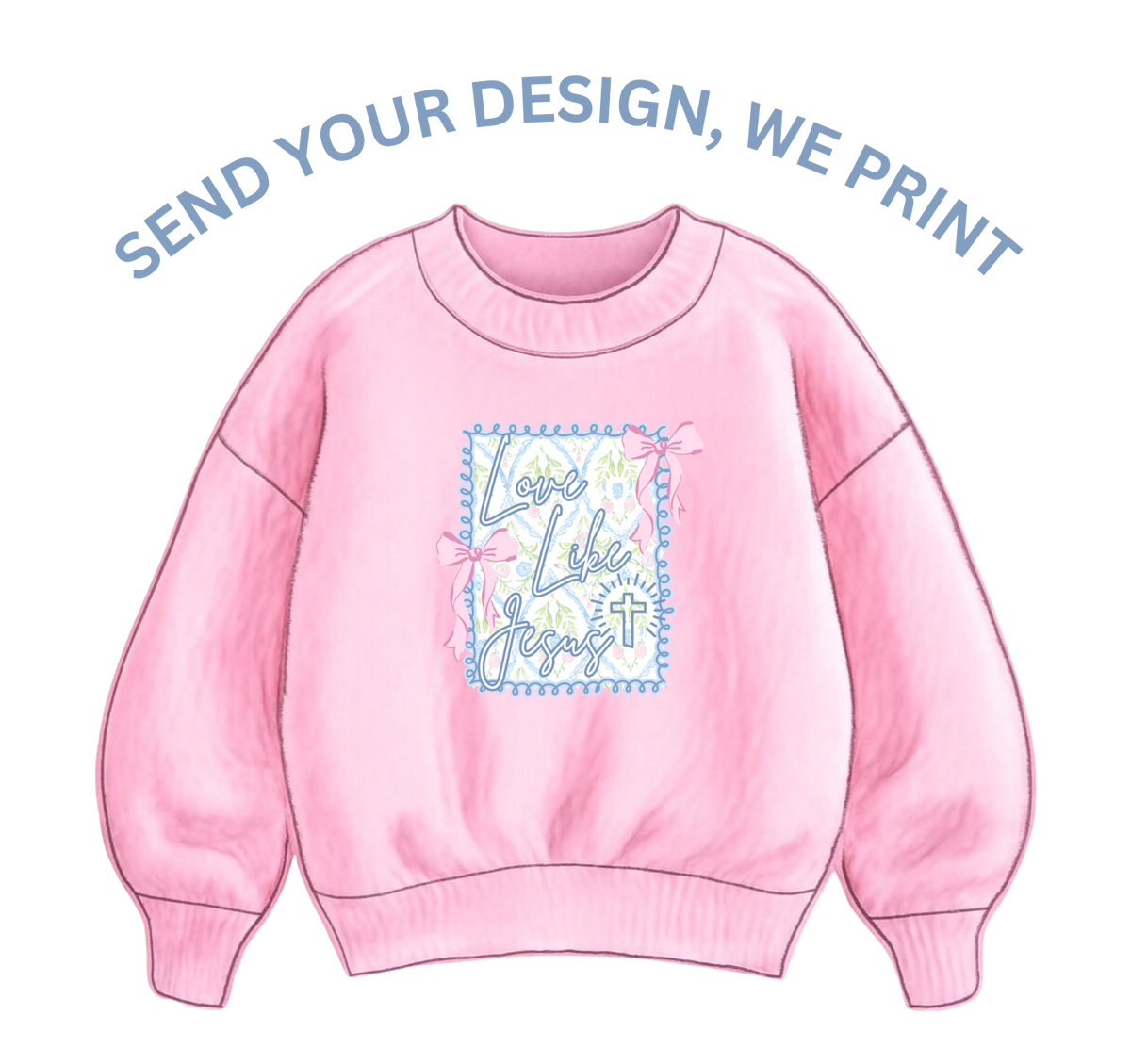 Send Your Design - We Print